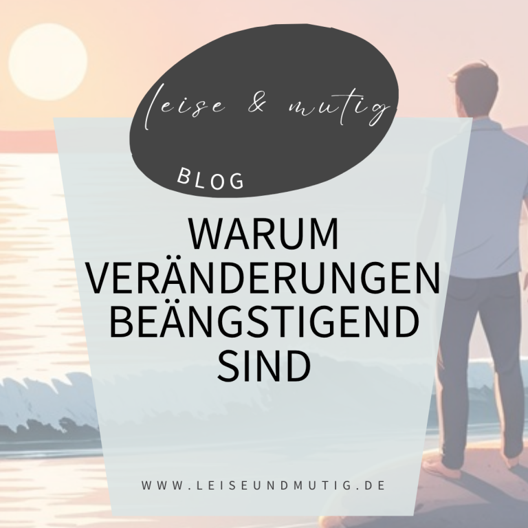 Beitragsbild zum Artikel „Warum Veränderungen beängstigend sind“ mit sanfter Illustration am Meer.